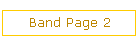 Band Page 2
