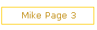Mike Page 3