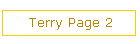 Terry Page 2