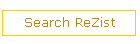Search ReZist